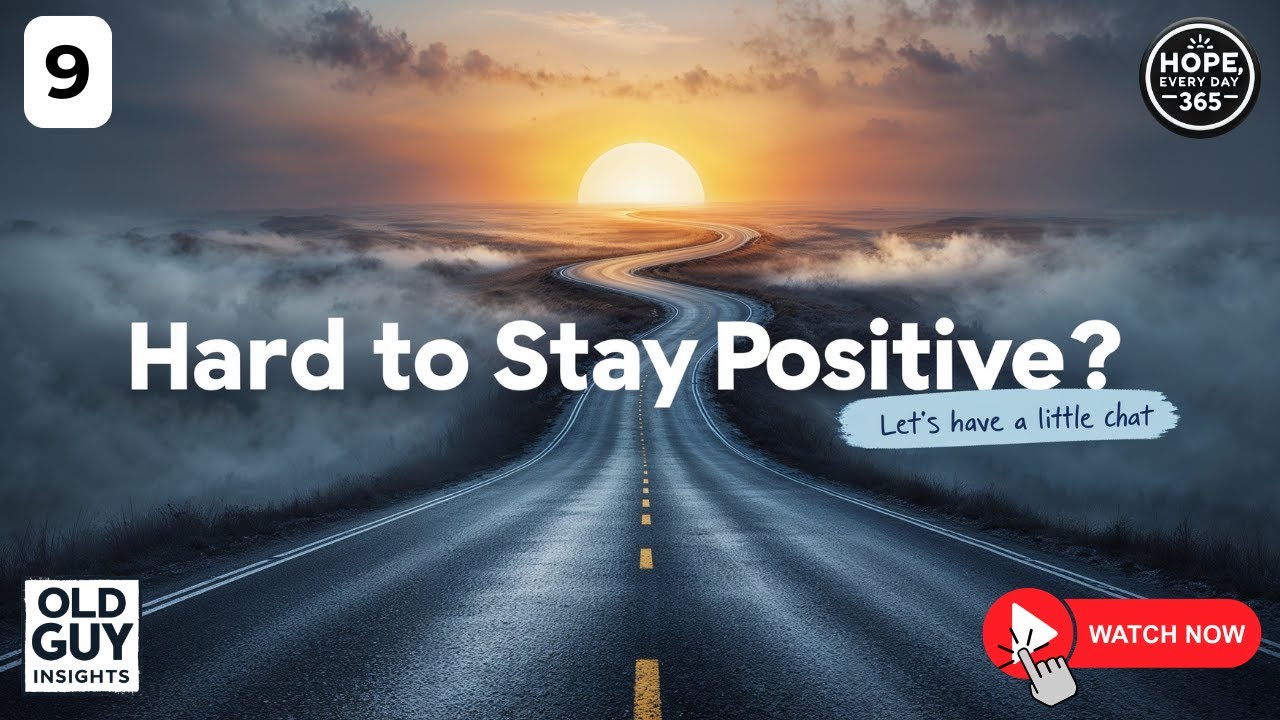 9. Hard to Stay Positive? Let’s Have a Little Chat